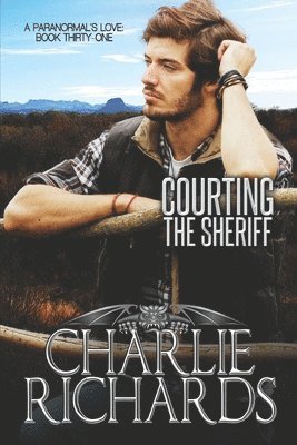 Charlie Richards - Courting the Sheriff, Häftad