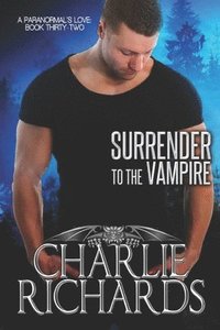 bokomslag Surrender to the Vampire