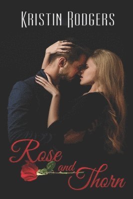Rose and Thorn 1