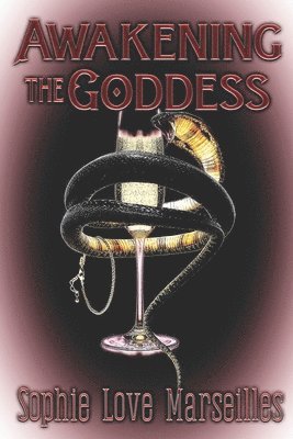 Awakening the Goddess 1