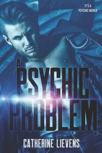 bokomslag Psychic of a Problem