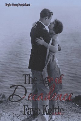 Faye Keltie - Age of Decadence, Häftad