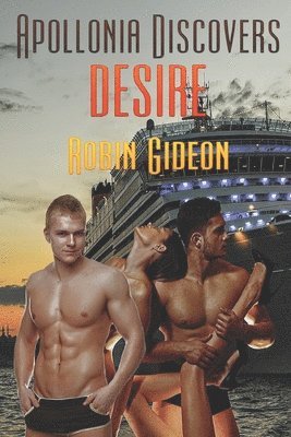 Robin Gideon - Apollonia Discovers Desire, Häftad