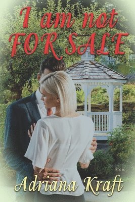 Adriana Kraft - I am Not for Sale, Häftad