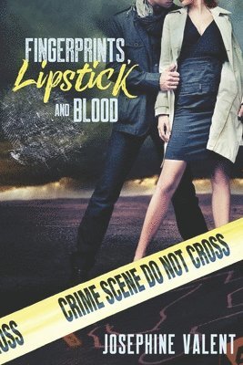 bokomslag Fingerprints, Lipstick and Blood