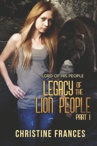 bokomslag Legacy of the Lion People 1