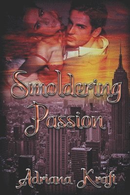 Smoldering Passion 1