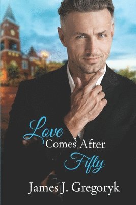 Love Comes After Fifty 1