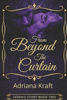 Adriana Kraft - From Beyond the Curtain, Häftad