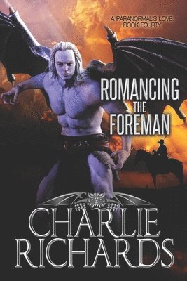 bokomslag Romancing the Foreman
