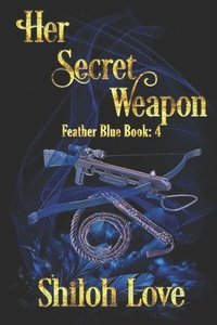 bokomslag Her Secret Weapon