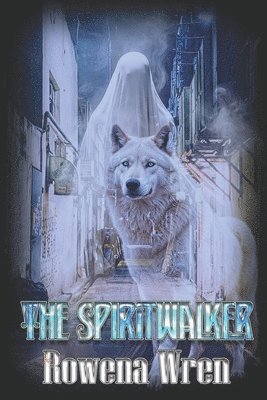 The Spiritwalker 1