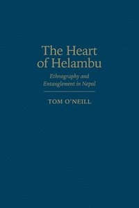 bokomslag The Heart of Helambu