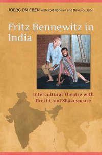 bokomslag Fritz Bennewitz in India
