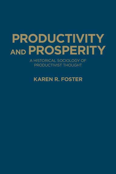 bokomslag Productivity and Prosperity