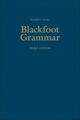 bokomslag Blackfoot Grammar