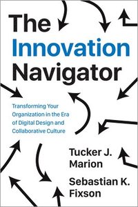 bokomslag The Innovation Navigator