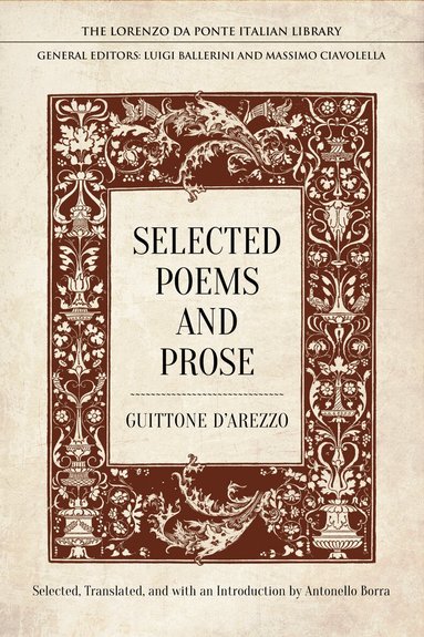 Guittone d'Arezzo, Antonello Borra - Selected Poems and Prose, Inbunden
