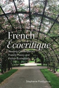 bokomslag French 'Ecocritique'