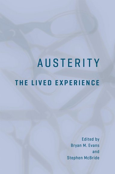 Bryan Evans, Stephen McBride - Austerity, Inbunden