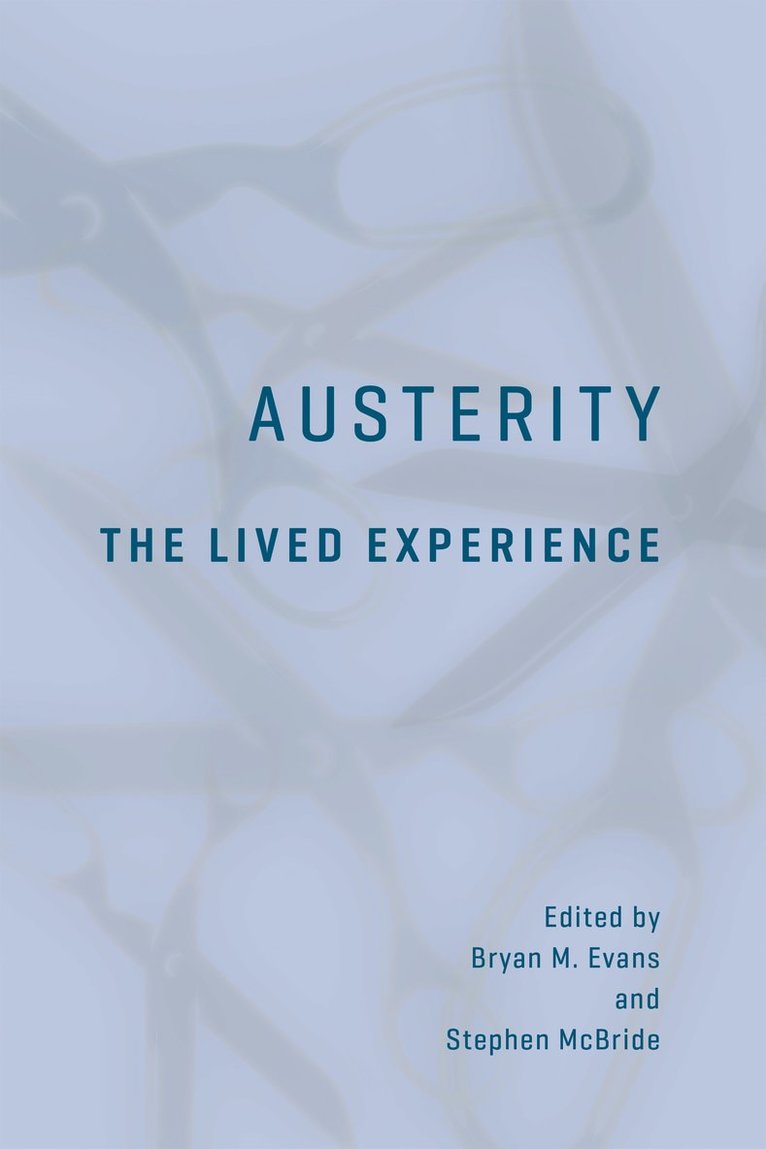 Bryan Evans, Stephen McBride, Stephen Mcbride - Austerity, Inbunden