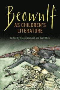bokomslag Beowulf as Children's Literature