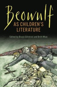 bokomslag Beowulf As Children's Literature