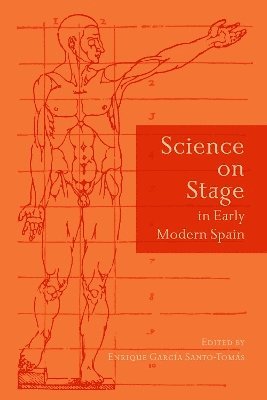 Science on Stage in Early Modern Spain 1