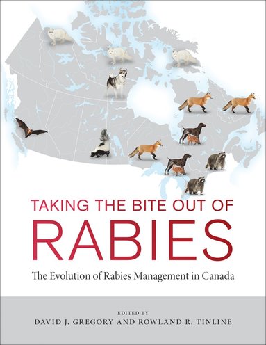 bokomslag Taking the Bite Out of Rabies