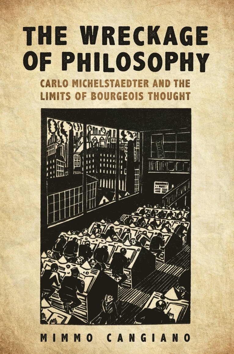Mimmo Cangiano - Wreckage of Philosophy, Inbunden