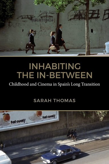 Sarah Thomas - Inhabiting the in-Between, Inbunden