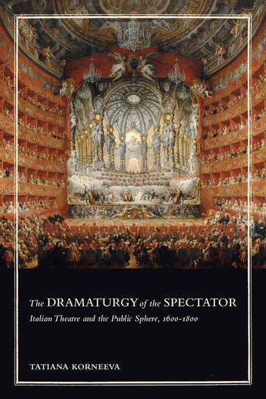Tatiana Korneeva - Dramaturgy of the Spectator, Inbunden