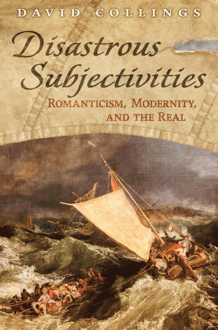 David Collings - Disastrous Subjectivities, Inbunden
