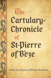 bokomslag Cartulary-Chronicle of St-Pierre of Bèze