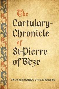 bokomslag The Cartulary-Chronicle of St-Pierre of Bze
