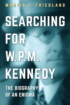 Searching for W.P.M. Kennedy 1
