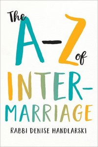 bokomslag The A-Z of Intermarriage