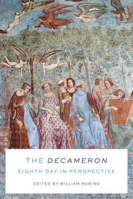 William Robins - Decameron Eighth Day in Perspective, Inbunden