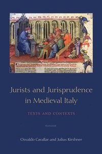 bokomslag Jurists and Jurisprudence in Medieval Italy