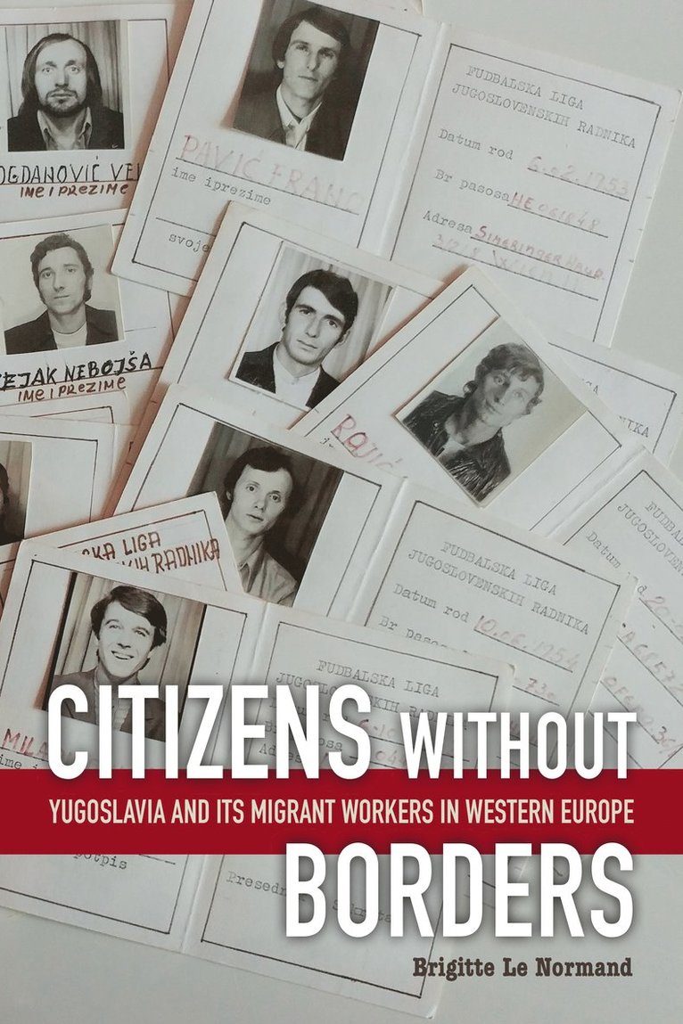Brigitte Le Normand - Citizens Without Borders, Inbunden