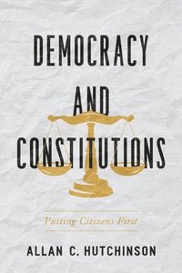 bokomslag Democracy and Constitutions