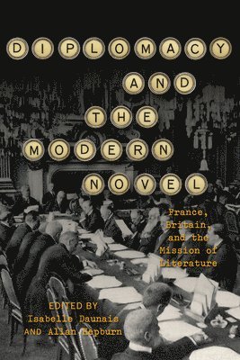 bokomslag Diplomacy and the Modern Novel