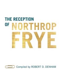 bokomslag The Reception of Northrop Frye