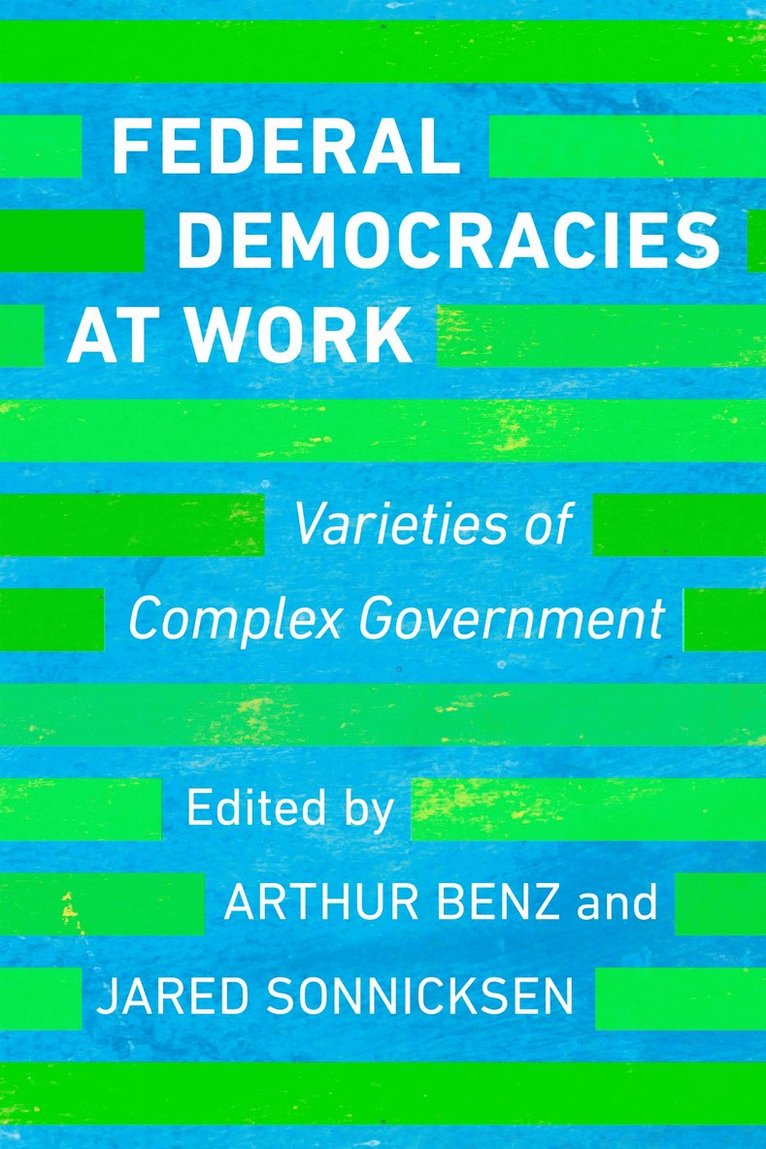 Federal Democracies at Work 1