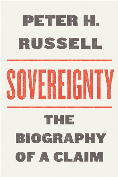 Peter H. Russell - Sovereignty, Inbunden