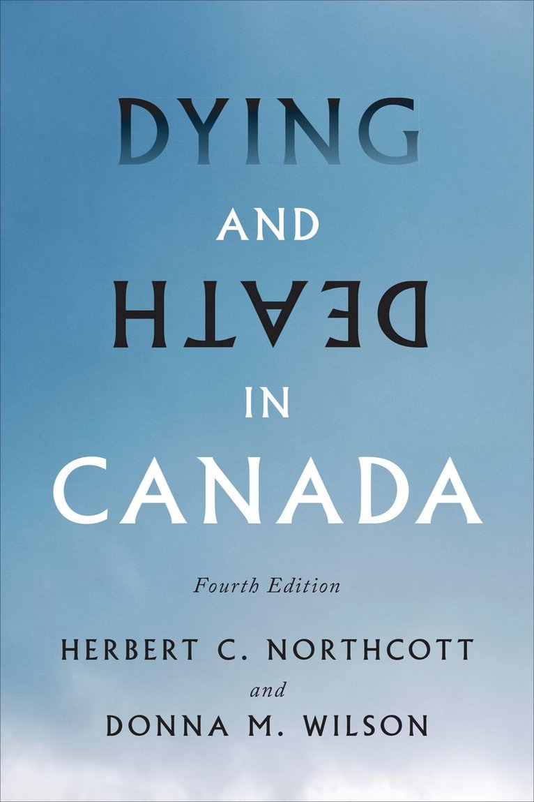 Dying and Death in Canada, Fourth Edition 1