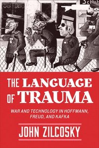 bokomslag The Language of Trauma