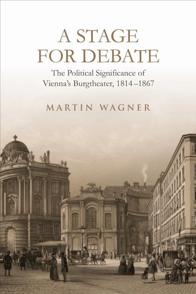 Martin Wagner - Stage for Debate, Inbunden