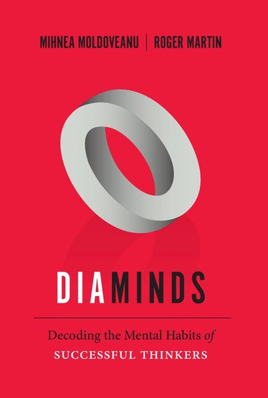Mihnea Moldoveanu, Roger Martin - Diaminds, Häftad