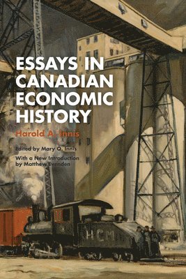 bokomslag Essays in Canadian Economic History